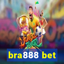 bra888 bet